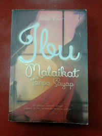 Ibu Malaikat Tanpa Sayap